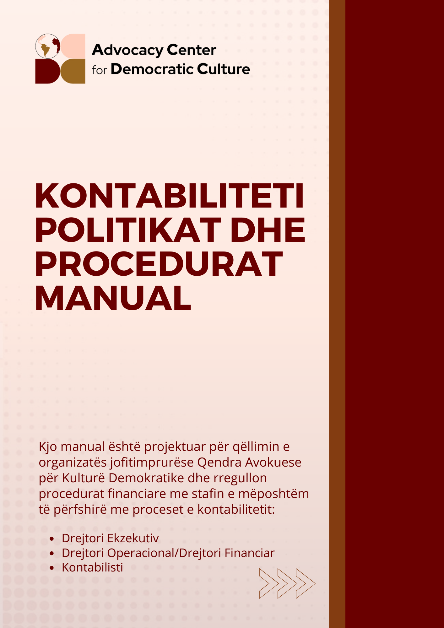 KONTABILITETIPOLITIKAT DHE PROCEDURAT
MANUAL

