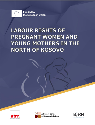 Research analysis - Labour Rights of pregnant women and young mothers in the north of Kosovo