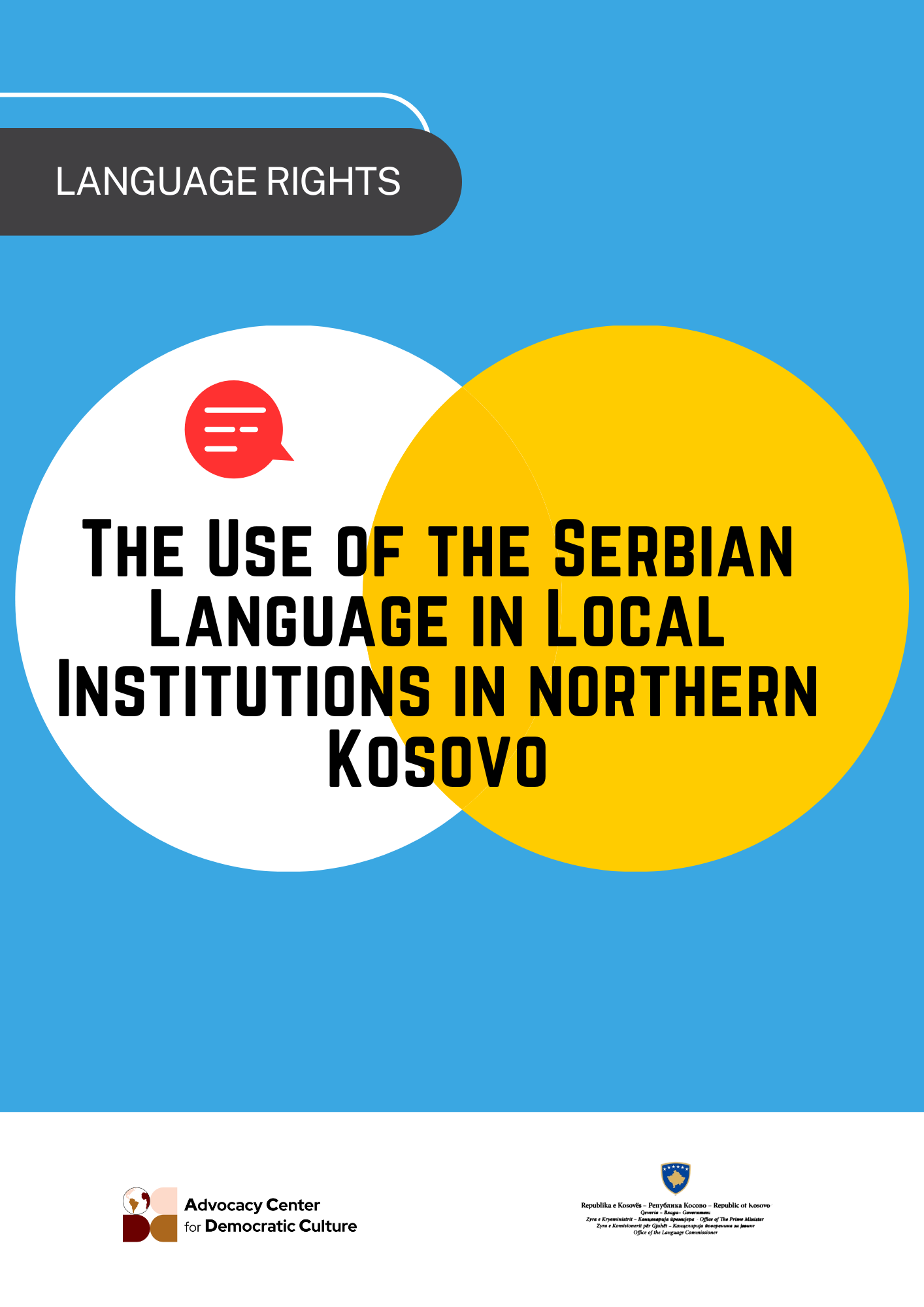 The Use of the Serbian Language in Local Institutions in northern Kosovo